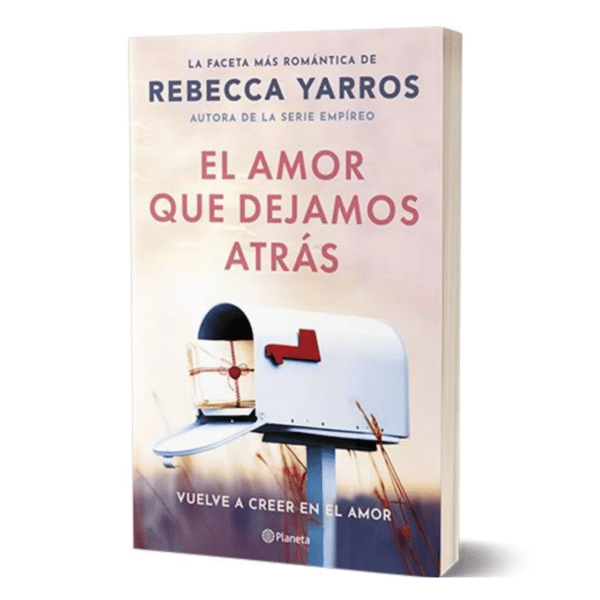 El amor que dejamos atrás