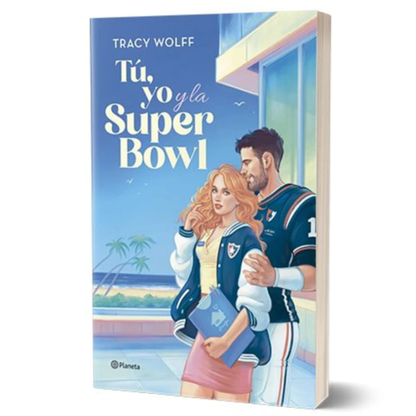Tú, yo y la Super Bowl
